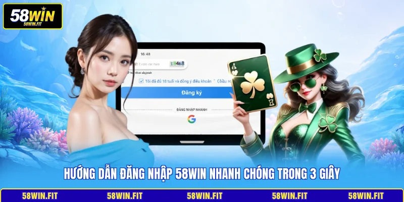 đăng nhập 58win