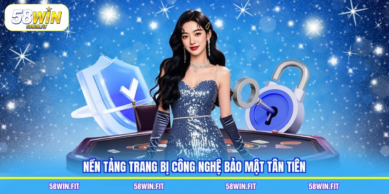 Nền tảng trang bị công nghệ bảo mật tân tiên